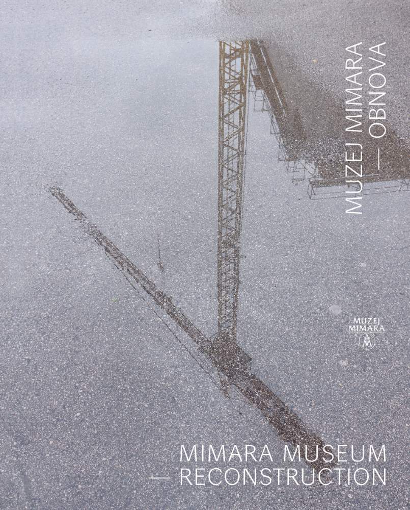 Virtualna izložba Muzej Mimara - Obnova 20.12. 2023. naslovnica kataloga fotograf Goran Vranić